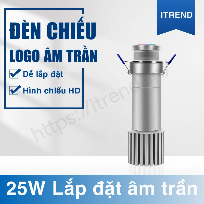đèn chiếu logo âm trần 25W -1